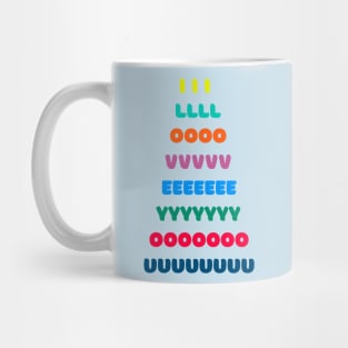 I LOVE YOU in colorful letters Mug